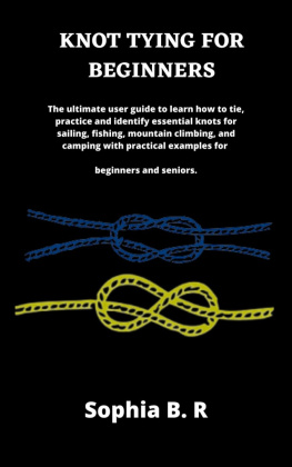 B.R - KNOT TYING FOR BEGINNERS