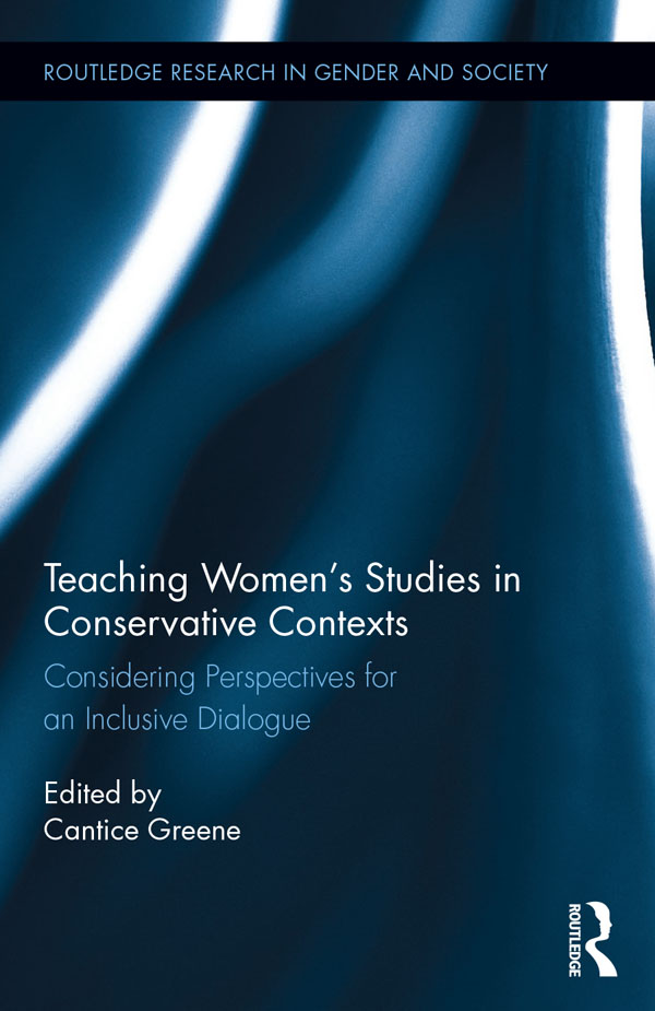 Teaching Womens Studies in Conservative Contexts Womens studies is a field - photo 1