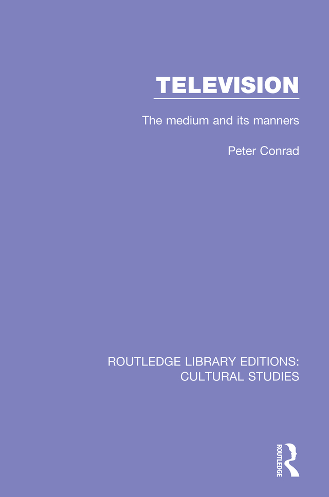 ROUTLEDGE LIBRARY EDITIONS CULTURAL STUDIES Volume 7 TELEVISION Television - photo 1