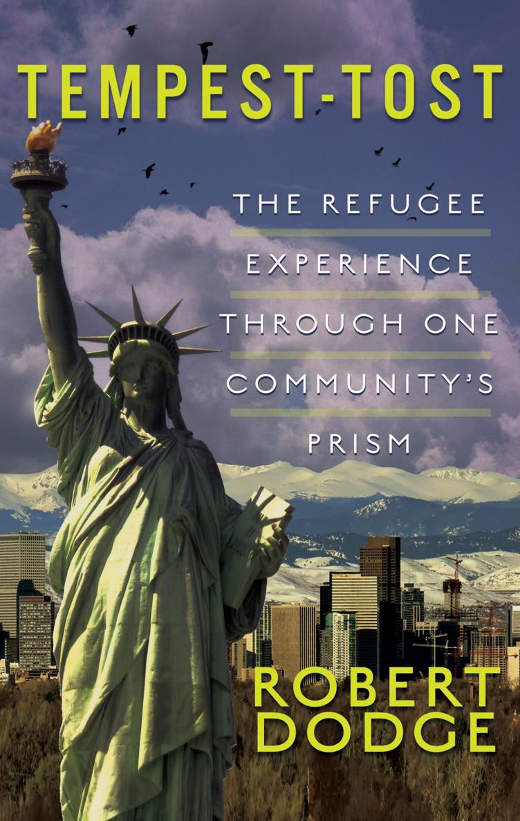 TEMPEST-TOST THE REFUGEE EXPERIENCE THROUGH ONE COMMUNITYS PRISM - photo 1