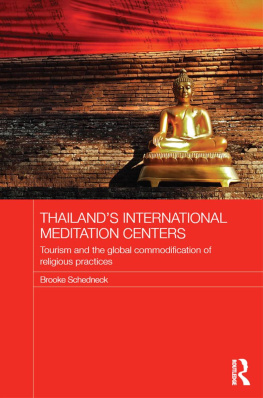 Brooke Schedneck Thailands International Meditation Centers