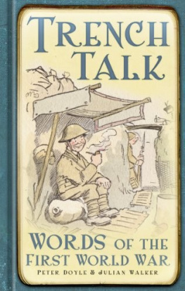 Peter Doyle - Trench Talk: Words of the First World War