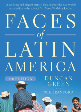 Duncan Green - Faces of Latin America