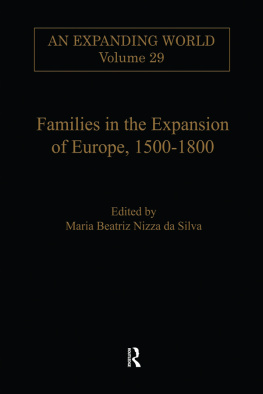 Maria Beatriz Nizza da Silva - Families in the Expansion of Europe,1500-1800
