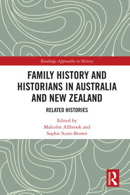 Malcolm Allbrook - Family History and Historians in Australia and New Zealand: Related Histories