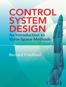 Bernard Friedland Control System Design: An Introduction to State-Space Methods