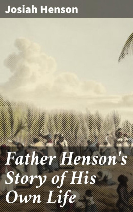 Josiah Henson - Father Hensons Story of His Own Life