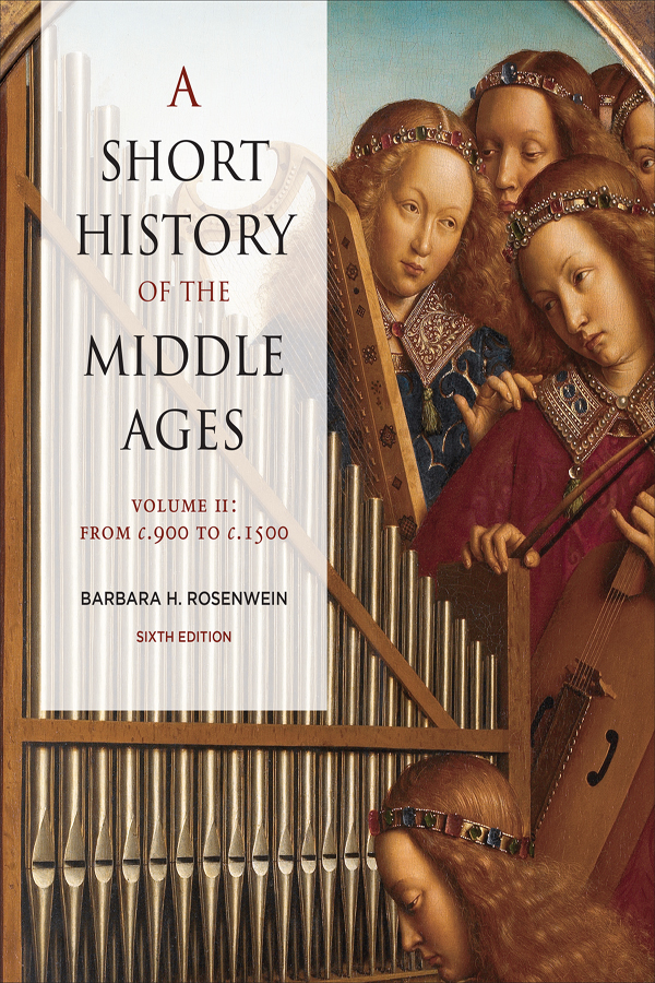 A SHORT HISTORY OF THE MIDDLE AGES A SHORT HISTORY OF THE MIDDLE AGES volume - photo 1