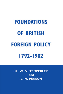 Lillian M. Penson - Foundation of British Foreign Policy: 1792-1902