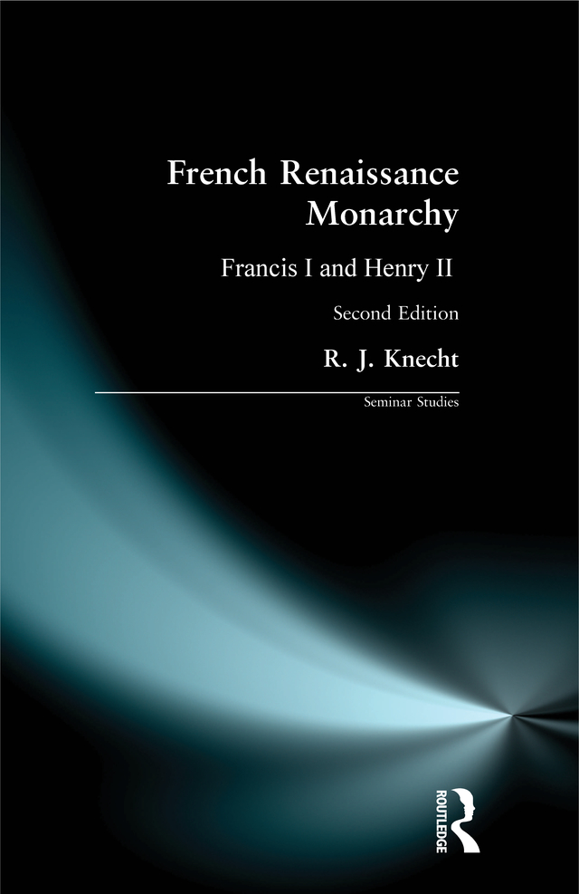 French Renaissance Monarchy French Renaissance Monarchy Francis I and Henry - photo 1