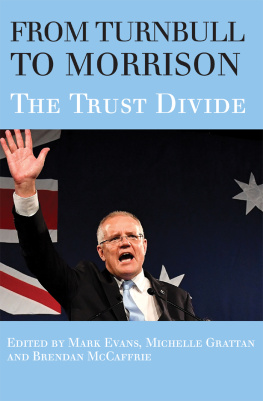 Mark Evans From Turnbull to Morrison: Understanding the Trust Divide
