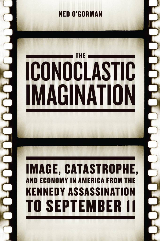 The Iconoclastic Imagination The Iconoclastic Imagination Image Catastrophe - photo 1