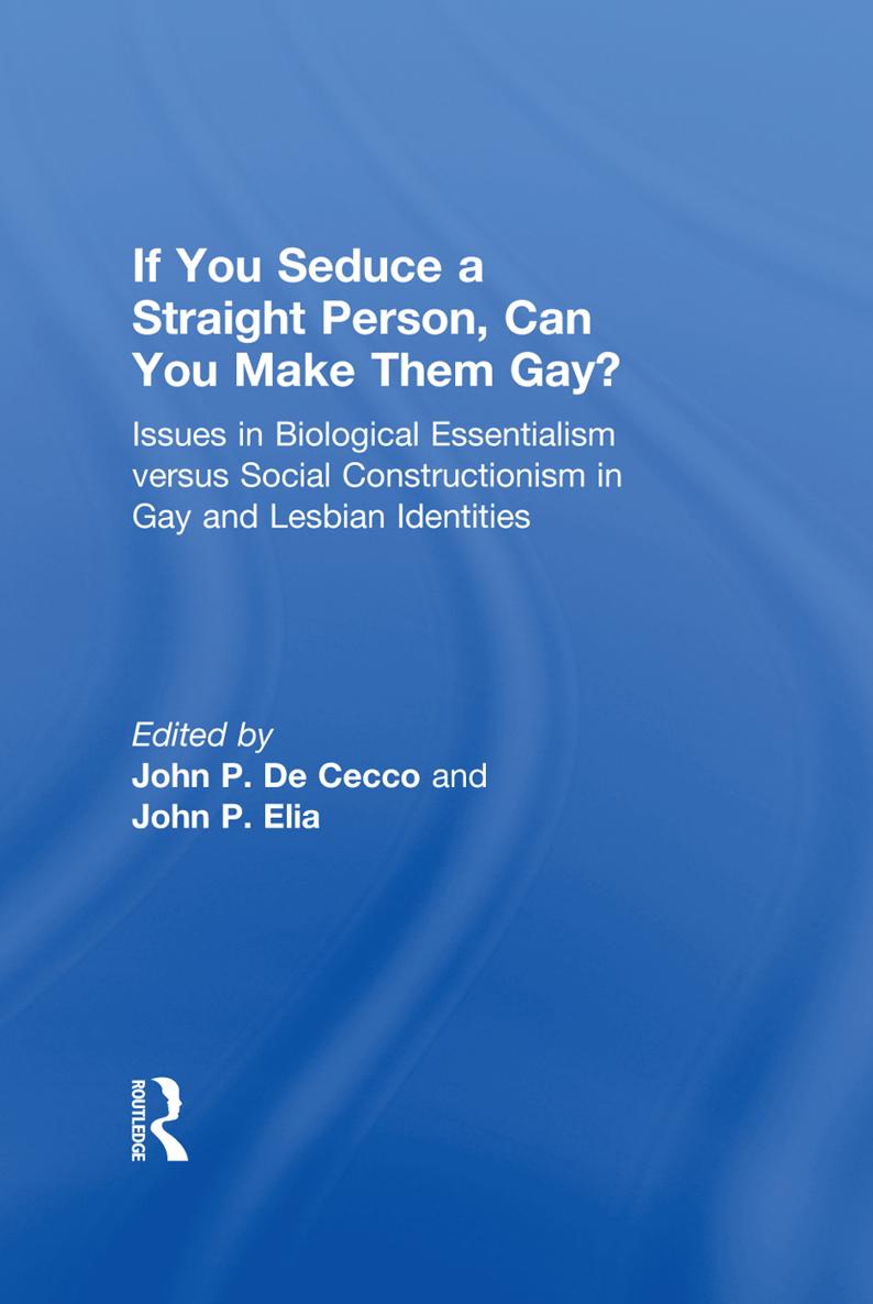 If You Seduce a Straight Person Can You Make Them Gay Issues in Biological - photo 1