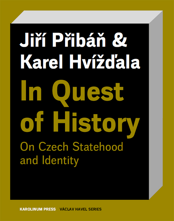 In Quest of History On Czech Statehood and Identity - image 1
