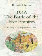 Benoît Chenu 1916 - The Battle of the Five Empires: 15 May - 28 September 1916