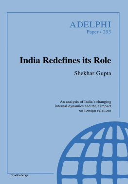 Shekhar Gupta - India Redefines its Role