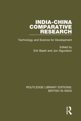 Erik Baark - India-China Comparative Research: Technology and Science for Development