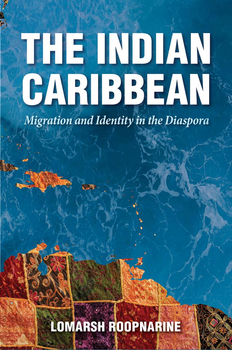 THE INDIAN CARIBBEAN ANTON L ALLAHAR AND NATASHA BARNES Series Editors THE - photo 1