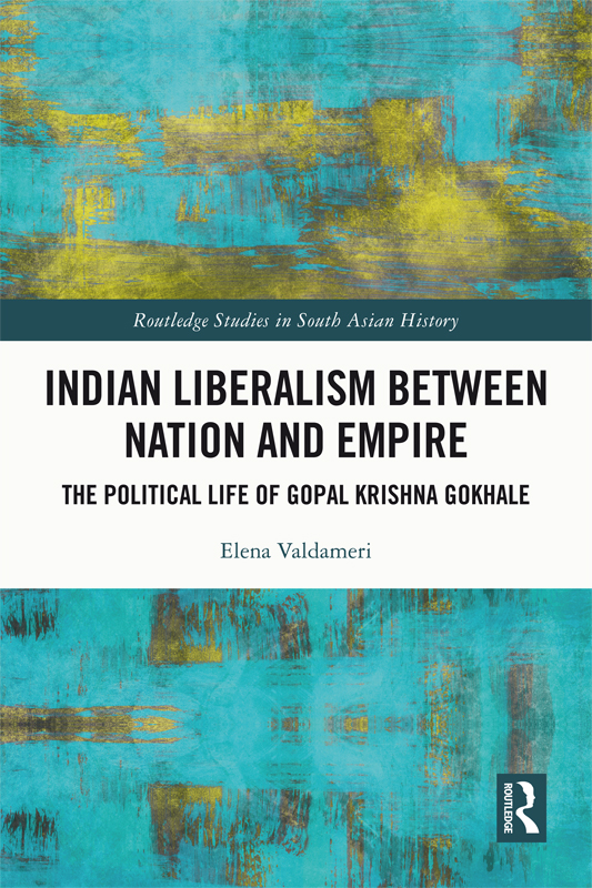 Indian Liberalism between Nation and Empire This book analyses the political - photo 1