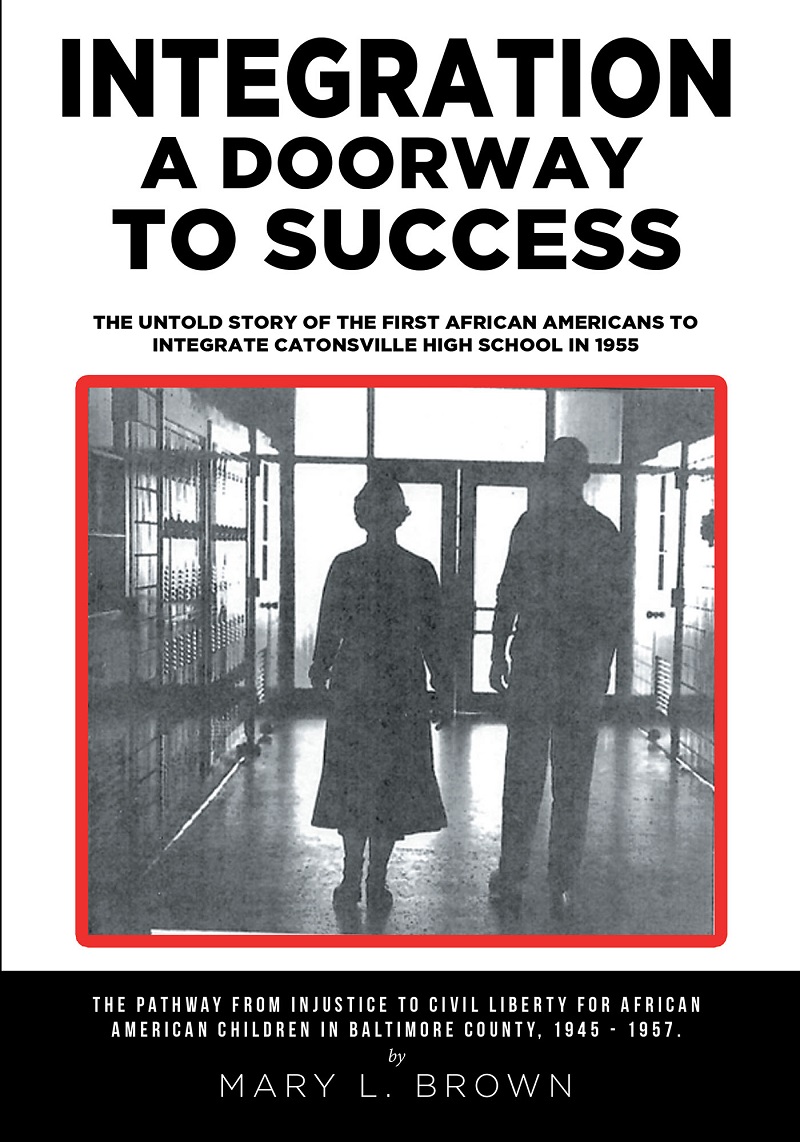 Integration A Doorway to Success The Untold Story of the First African - photo 1