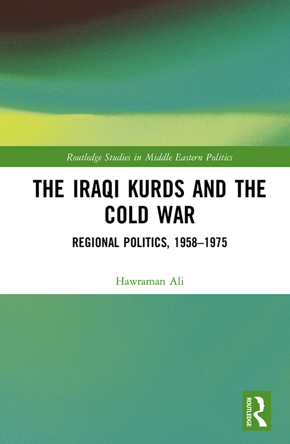 The Iraqi Kurds and the Cold War Examining the effects of the Cold War and - photo 1