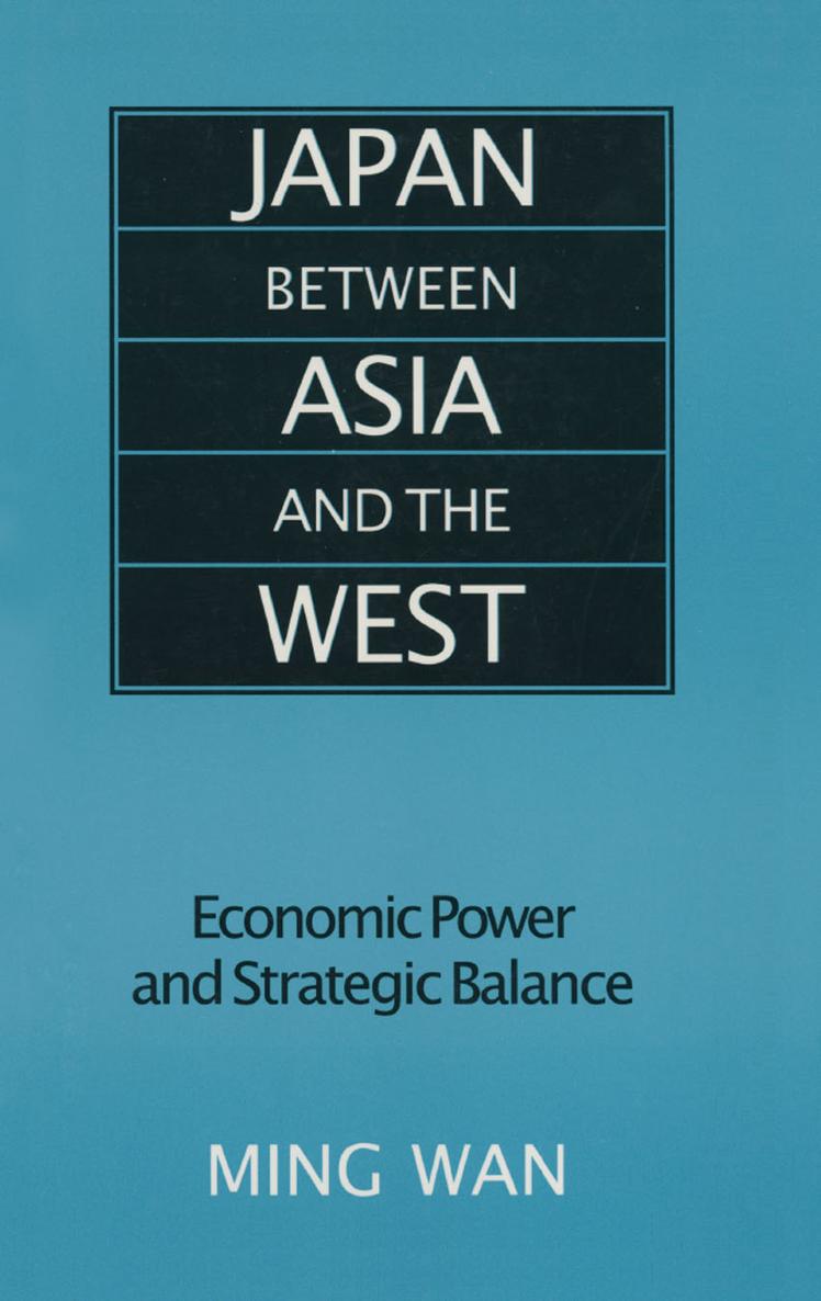 JAPAN BETWEEN ASIA AND THE WEST JAPAN BETWEEN ASIA AND THE WEST Economic Power - photo 1