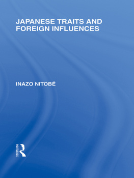 Inazo Nitobe Japanese Traits and Foreign Influences