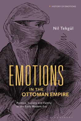 Tekgül Nil Emotions in the Ottoman Empire