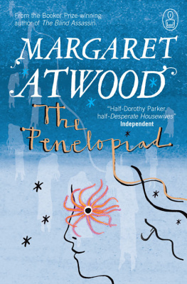Margaret Atwood - The Penelopiad: The Myth of Penelope and Odysseus