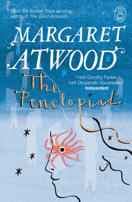 Margaret Atwood The Penelopiad: The Myth of Penelope and Odysseus