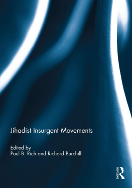 Paul B. Rich Jihadist Insurgent Movements