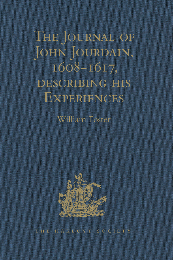 The Journal of John Jourdain 16081617 describing his Experiences in Arabia - photo 1