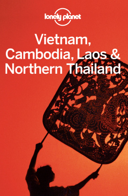 Nick Ray - Vietnam Cambodia Laos & Northern Thailand