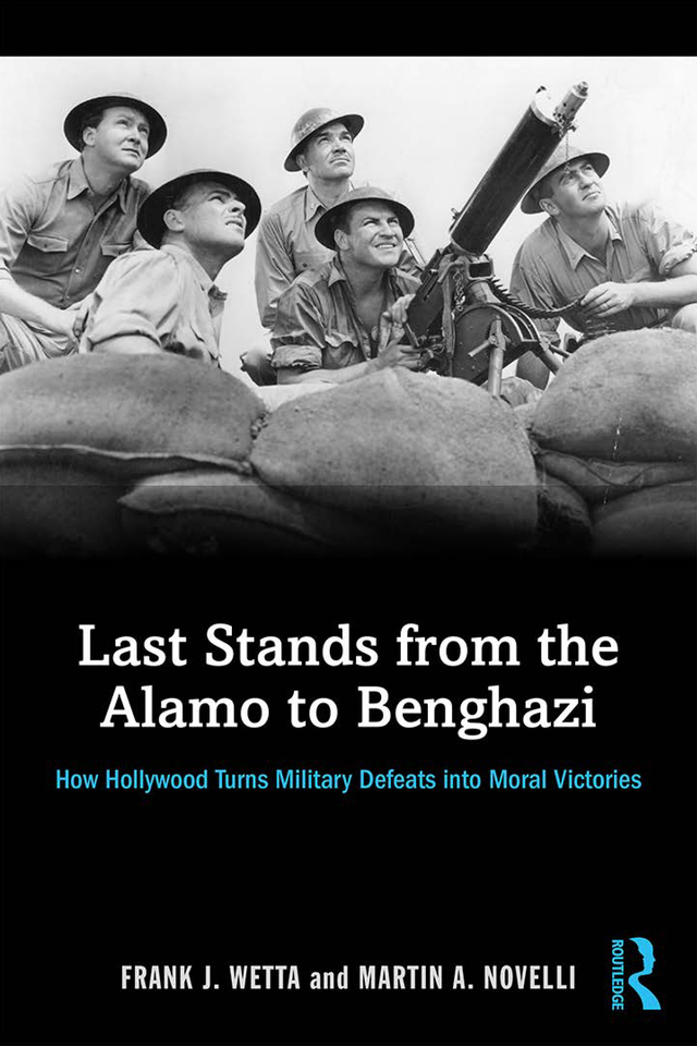 Last Stands from the Alamo to Benghazi Last Stands from the Alamo to Benghazi - photo 1