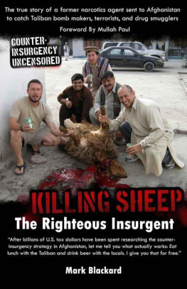 Mark Blackard - Killing Sheep: The Righteous Insurgent