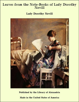 Nevill Leaves from the Note-Books of Lady Dorothy Nevill