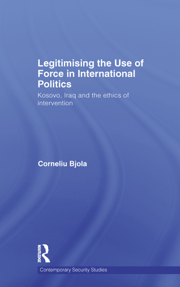 Legitimising the Use of Force in International Politics This book aims to - photo 1