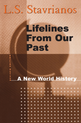 L. S. Stavrianos - Lifelines from Our Past