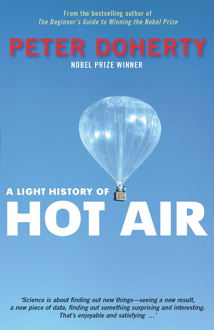 A Light History of Hot Air A Light History of Hot Air Peter Doherty - photo 1