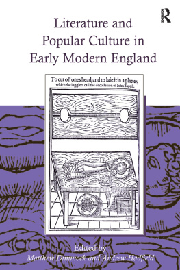 Matthew Dimmock Literature and Popular Culture in Early Modern England