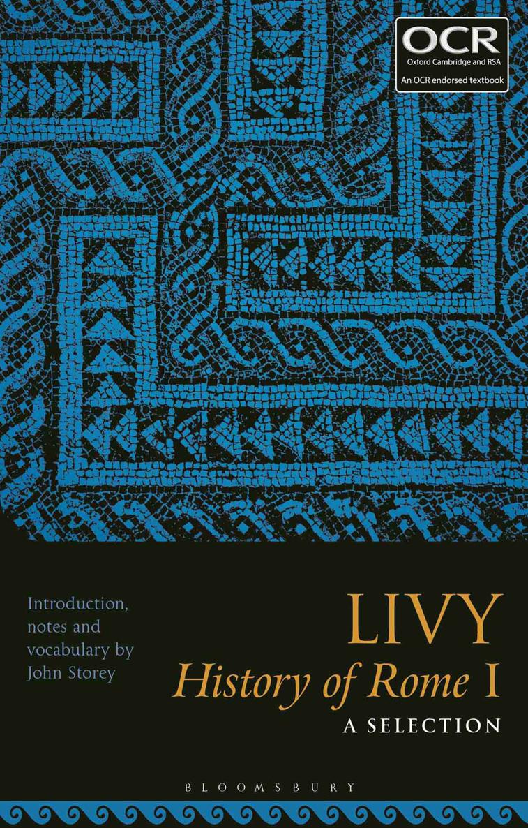 Livy History of Rome I The following titles are available from Bloomsbury for - photo 1