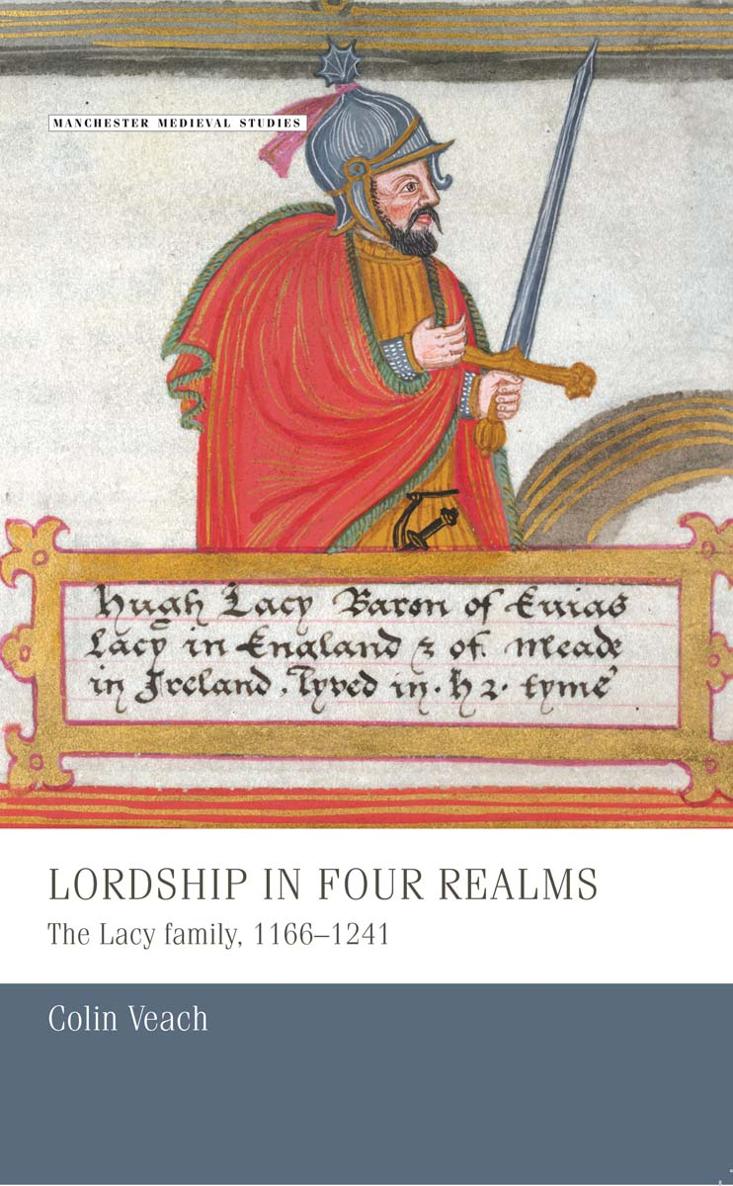 Lordship in four realms The Lacy family 11661241 - image 1