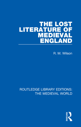 R. M. Wilson The Lost Literature of Medieval England