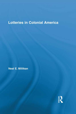 Neal Millikan Lotteries in Colonial America