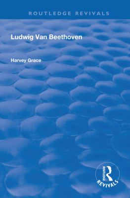 Harvey Grace - Ludwig van Beethoven (1927)