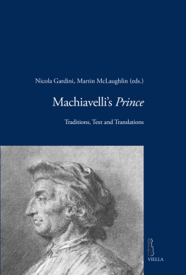 Nicola Gardini Machiavelli’s Prince: Traditions, Text and Translations