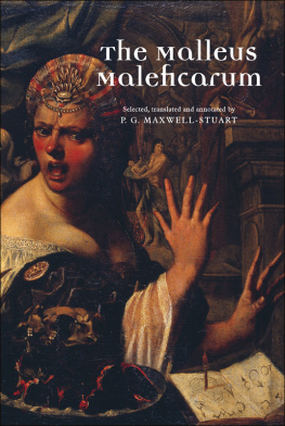 P. G. Maxwell-Stuart - The Malleus Maleficarum