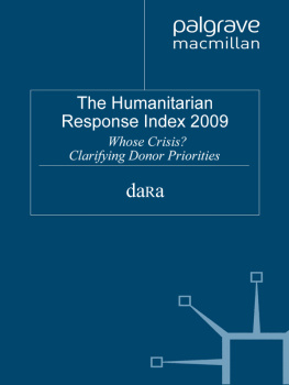 DARA (Development Assistance Research Associates) - The Humanitarian Response Index (HRI) 2009: Whose Crisis? Clarifying Donors Priorities