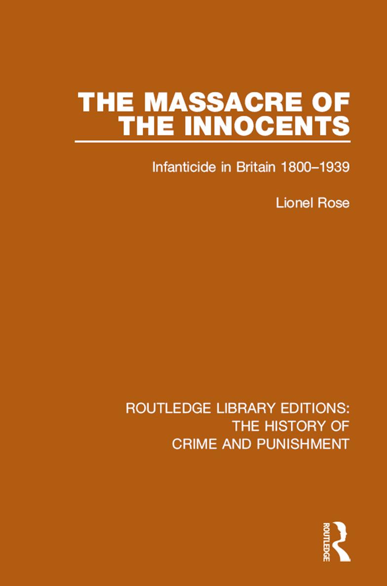 Massacre of the Innocents Infanticide in Great Britain 1800-1939 - image 1