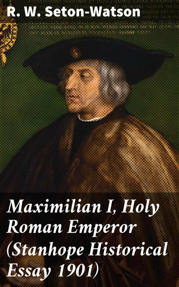 MAXIMILIAN IN 1502 Painting by A de Predis MAXIMILIAN IN 1502 Painting by A - photo 1